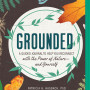 Grounded, by Patricia Hasbach.
